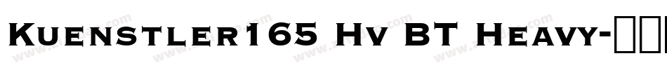 Kuenstler165 Hv BT Heavy字体转换